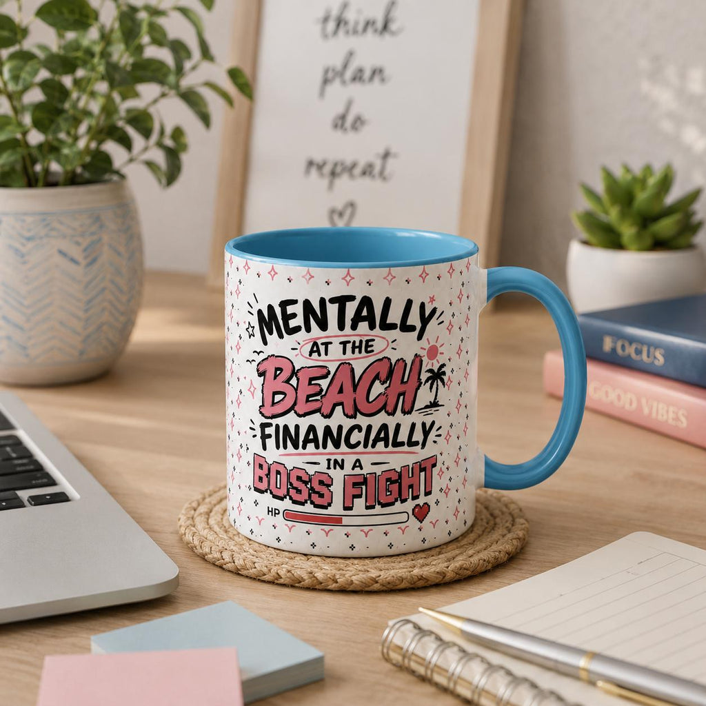 Mentally At The Beach Financially In A Boss Fight Mug, Funny Office Mug, Burnout Coffee Cup, Work Bestie Gift, Gen Z Meme Mug