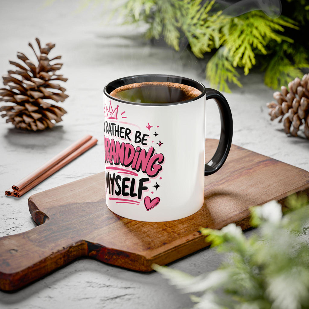 Id Rather Be Rebranding Myself Mug | Funny Pink Coffee Mug | Girl Boss Gift | Feminine Motivation Cup | Gen Z Funny Mug