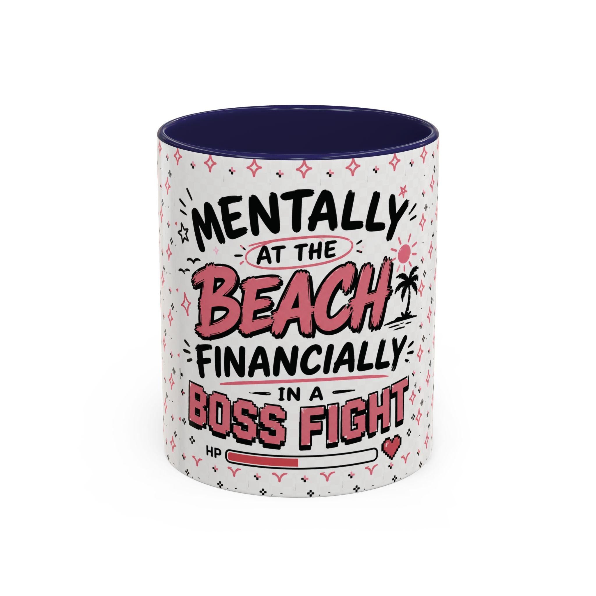 Mentally At The Beach Financially In A Boss Fight Mug, Funny Office Mug, Burnout Coffee Cup, Work Bestie Gift, Gen Z Meme Mug
