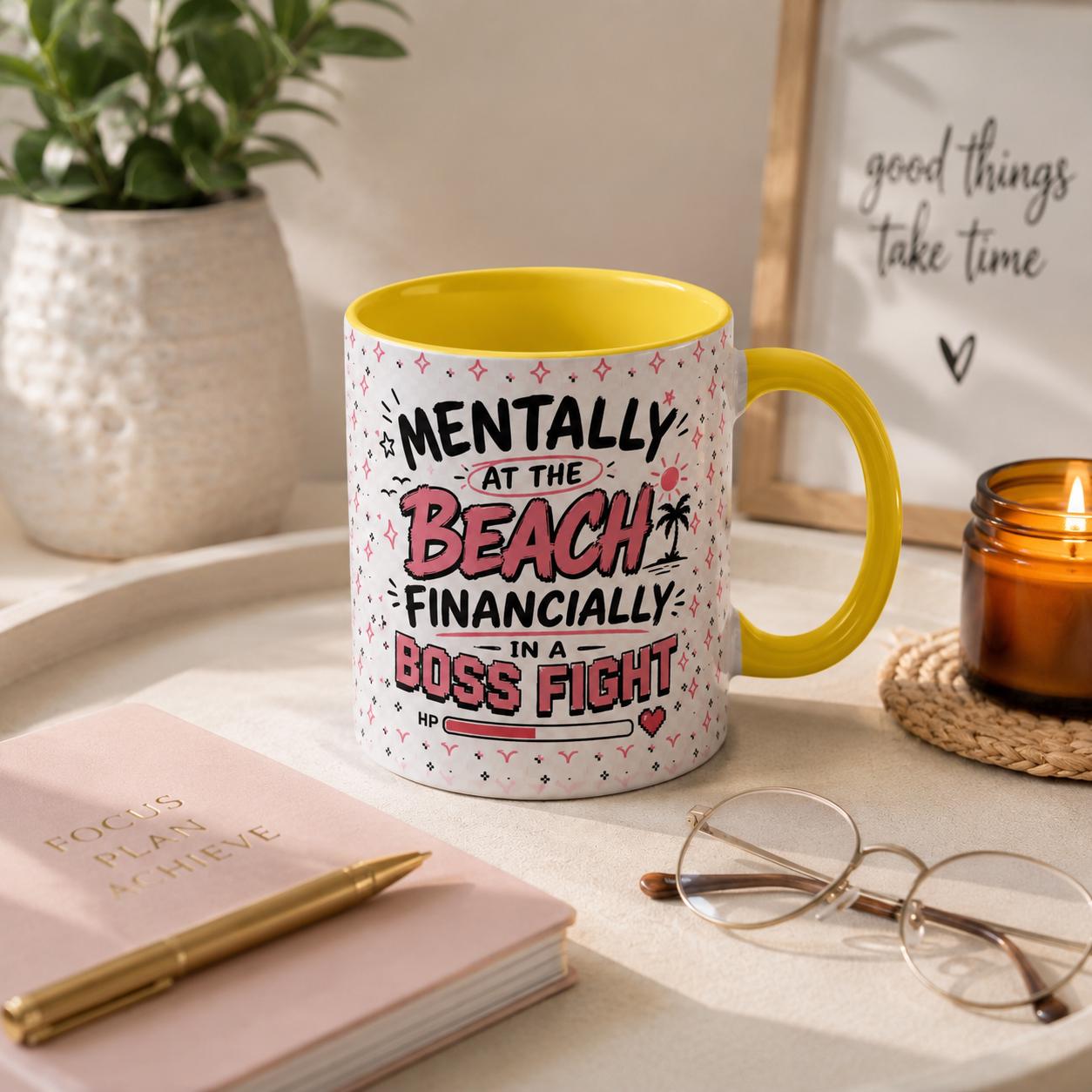 Mentally At The Beach Financially In A Boss Fight Mug, Funny Office Mug, Burnout Coffee Cup, Work Bestie Gift, Gen Z Meme Mug